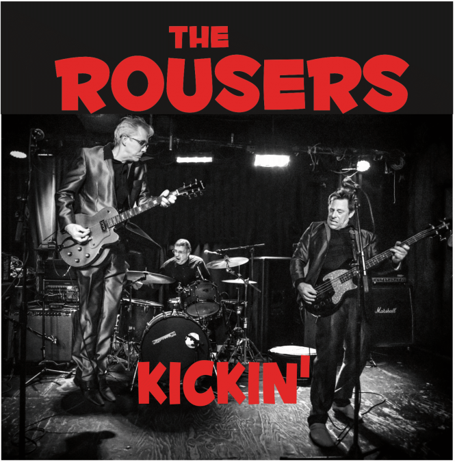 The Rousers Kickin' EP